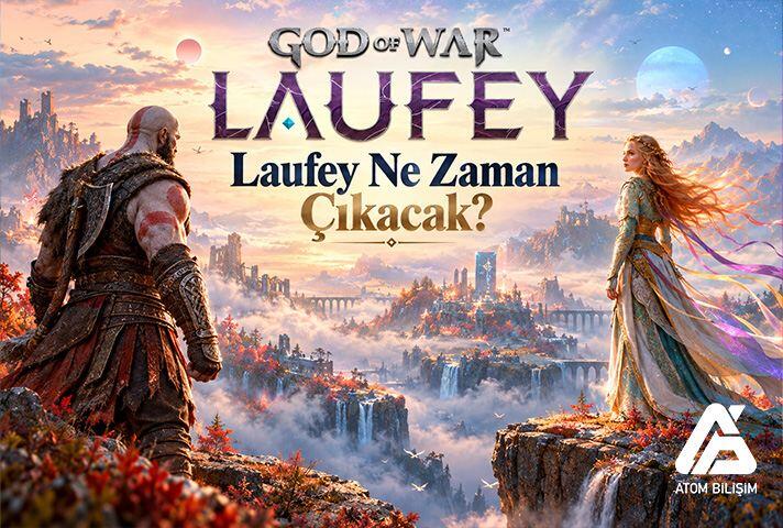 God of War Laufey Ne Zaman Çıkacak?