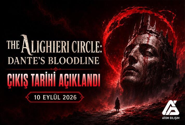 The Alighieri Circle: Dante’s Bloodline Çıkış Tarihi Açıklandı!