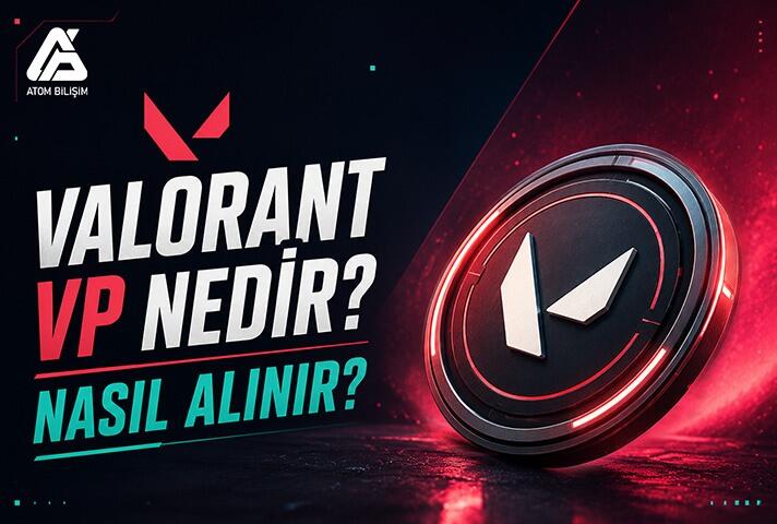 Valorant VP Nedir? Nasıl Alınır?