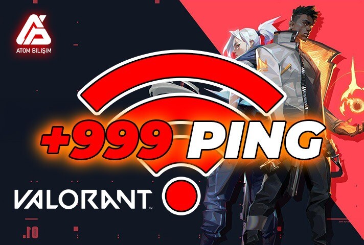 Valorant Ping Sorununu Nasıl Çözülür?