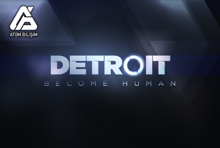 Detroit Become Human Oyunu Kaç Saat Sürüyor?