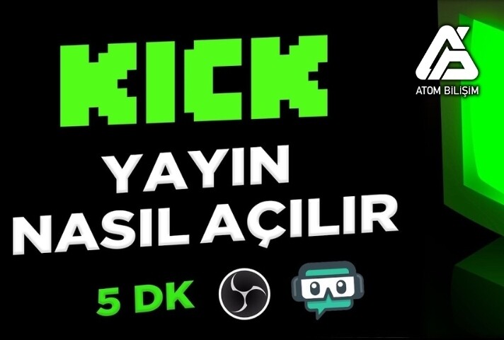 Kick'te Canlı Yayın Nasıl Açılır ?