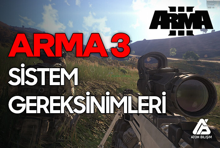 ARMA 3 Sistem Gereksinimleri Nelerdir?