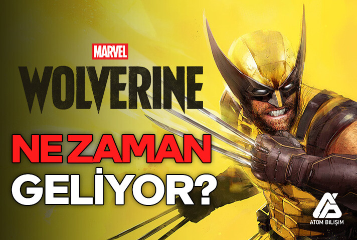 Marvel’s Wolverine Geliyor!