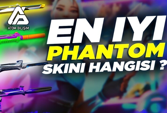 Valorant En İyi Phantom Skinleri