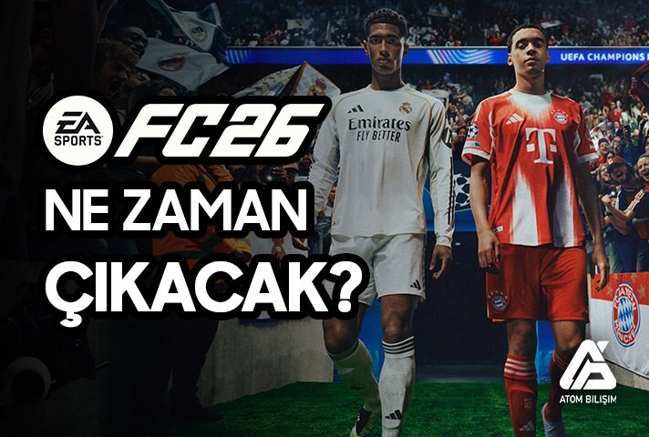 EA FC 26 Ne Zaman Çıkacak?