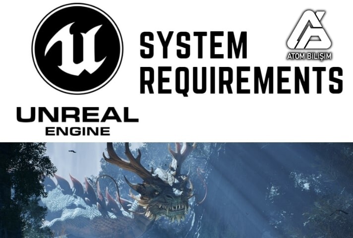 Unreal Engine 5 Sistem Gereksinimleri Nelerdir?