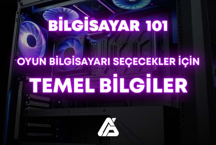Yeni Başlayanlar İçin Oyuncu Bilgisayarı Seçimi: Temel Bilgiler