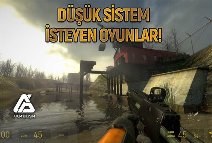 Düşük Sistem Gereksinimli Oyunlar Hangileridir? | Atom Bilişim