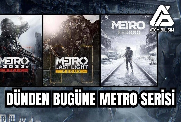 Dünden Bugüne Metro Serisi